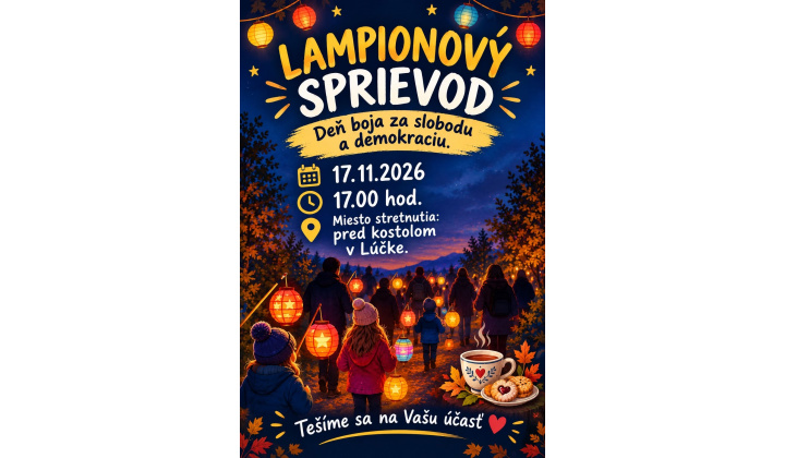 ’’Deň boja za slobodu a demokraciu’’ _ Pozvánka na lampionový sprievod